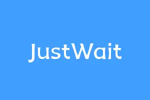 JustWait